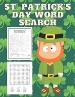 St. Patrick's Day Word Search: Fun 20 Word Search Puzzle Book for kids Age 4-12 B08XXZXQBJ Book Cover