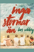 Inga stormar än null Book Cover