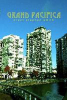 Grand Pacifica 0981075274 Book Cover
