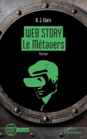 Web Story: Le Métavers 2140496264 Book Cover