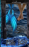 Fish Boy 152075258X Book Cover