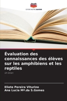 Évaluation des connaissances des élèves sur les amphibiens et les reptiles 6207270436 Book Cover