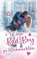 (K)ein Bad Boy zu Weihnachten (German Edition) 3751983600 Book Cover