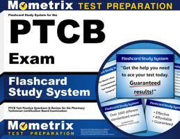 PTCB Exam Flashcard Study System: Ptcb Test Practice Questions and Review for the Pharmacy Technician Certification Board Examination 1610728009 Book Cover