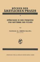 Storungen in Der Frequenz Und Rhythmik Des Pulses 366240558X Book Cover