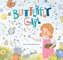 Butterfly Girl 1922539562 Book Cover