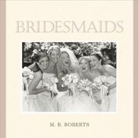 Bridesmaids 0740722328 Book Cover