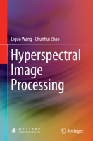 Hyperspectral Image Processing 3662474557 Book Cover
