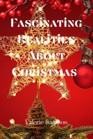 Fascinating realities about Christmas B0BNV44XDR Book Cover