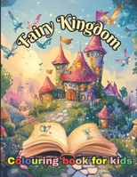 Fairy Kingdom B0DPFYDG69 Book Cover