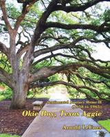 Sentimental Journey Home II (1938-1965) : Okie Boy, Texas Aggie 1642042889 Book Cover