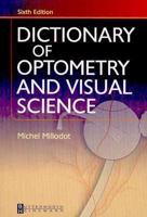 Dictionary of Optometry and Visual Science 0750631457 Book Cover
