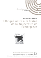 L'Afrique noire à la traîne de la trajectoire de l'émergence (French Edition) 2753906300 Book Cover