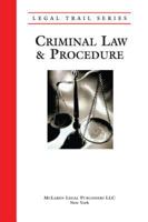 Criminal Law & Procedure Outline (Legal Trail Series) 0977621030 Book Cover