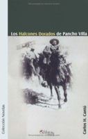 Pancho Villa's Golden Hawks 9875610208 Book Cover