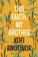 This Earth, My Brother 0435901087 Book Cover