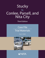 Stucky V. Conlee, Parsell, and Nita City : Case File, Trial Materials 160156886X Book Cover