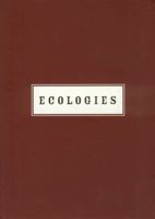 Ecologies: Mark Dion, Peter Fend, Dan Peterman 0935573321 Book Cover