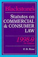 Blackstone's Statutes on Commercial and Consumer Law: 1998/99 1854317938 Book Cover