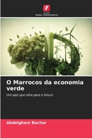 O Marrocos da economia verde: Um país que olha para o futuro 6205917408 Book Cover