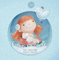Copos de nieve (Spanish Edition) 849145098X Book Cover