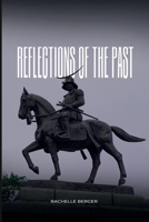 Reflections of The Past 1964921252 Book Cover