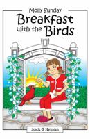 Breakfast with the Birds 1452584532 Book Cover