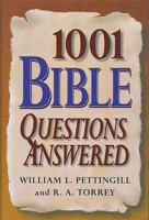 1001 Bible Questions Answered 0884861651 Book Cover