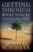 Getting Through What You're Going Through 0785289429 Book Cover