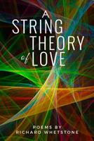A String Theory of Love: Listening to the Stars 1092265333 Book Cover
