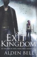 Exit Kingdom 0230768156 Book Cover