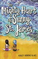 Mighty Heart of Sunny St. James B0GN27GC6Z Book Cover