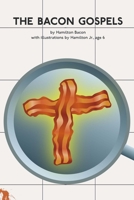 The Bacon Gospels 0557204712 Book Cover