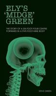 Ely's 'Midge' Green 178507721X Book Cover