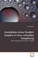 Installation eines Parallel-Sysplex in einer virtuellen Umgebung 3639249720 Book Cover