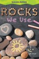 Rocks we use / J. B. Cloyd 0821578138 Book Cover
