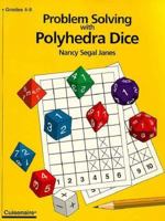 Problem Solving With Polyhedra Dice 0938587749 Book Cover