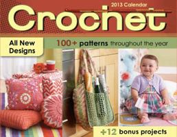 Crochet 2013 Day-to-Day Calendar 1449419224 Book Cover