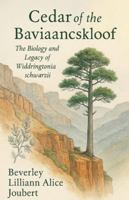 Cedar of the Baviaanskloof B0G52BZL8L Book Cover