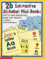 26 Interactive Alphabet Mini-Books (Grades PreK-1) 0590365061 Book Cover