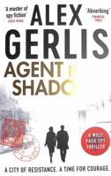Agent in the Shadows 1804363421 Book Cover