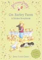 Princess Poppy On Barley Farm: A Sticker Storybook (Princess Poppy Sticker Storybk) 055255605X Book Cover