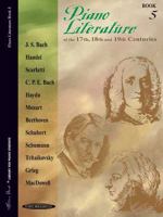 Piano Literature of the 17th, 18th and 19th Centuries, Bk 5 087487128X Book Cover
