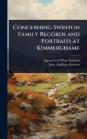 Concerning Swinton Family Records and Portraits at Kimmerghame 1023633183 Book Cover