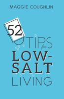 52 Tips for Low-Salt Living 1945095288 Book Cover