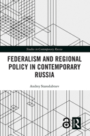 Federalism and Regional Policy in Contemporary Russia 1032095954 Book Cover