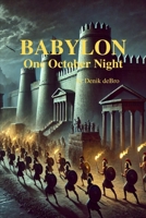 Babylon One October Night B0G5FG3CJW Book Cover