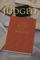 Judged: The Book of Ahmad 1098008669 Book Cover