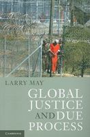 Global Justice and Due Process 0521152356 Book Cover