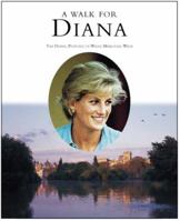 A Walk for Diana 0953142663 Book Cover